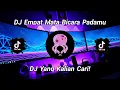 Lagu DJ Empat Mata Bicara Padamu Viral TikTok Terbaru 2022 Full Bass