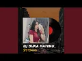 DJ BUKA HATIMU VIRAL 2023 (Remix)