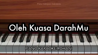 oleh kuasa darahmu nikita piano karaoke rohani