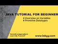 Java Tutorial for Beginners Variables Primitive Data Types