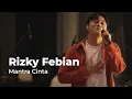 Download Lagu Rizky Febian - Mantra Cinta | Musik Asik