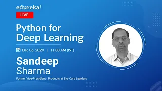 Python for Deep Learning Deep Learning Tutorial For Beginners Edureka Live