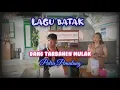 Download Lagu Lagu Batak Dang Tarbahen Mulak - Suara Emas Putra Pemulung Lagu hit pop batak terbaru 2024