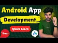 Android App Development in 1 Hour Quick Easy Android Studio Tutorial for Beginners