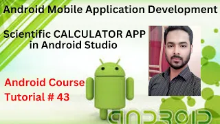 Tutorial 43 Scientific CALCULATOR APP in Android Studio FREE Source Code Scientific Calculator App