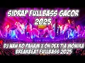 Download Lagu DJ SIDRAP FULL BASS 2025 - DJ NAN KO PAHAM X OH DEK TIA MONIKA BREAKBEAT DUTCH TERBARU 2025