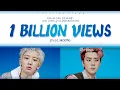 Download Lagu EXO-SC (세훈\u0026찬열) '1 Billion Views' [Color Coded Lyrics (HAN/ROM/ENG)]