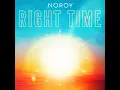 Right Time - Noroy