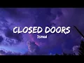 Download Lagu Closed Doors - Ismail || Lirik dan Terjemahan Bahasa Indonesia