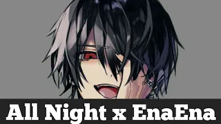 Download Nightcore - All Night x EnaEna || Lyrics MP3