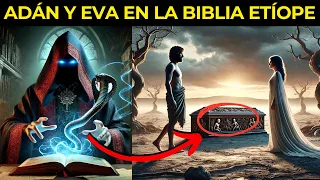Cómo la Biblia Etíope Revela la VERDADERA Historia de Adán y Eva
