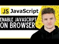 How to Enable Javascript in your Browser Easy Step