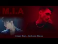 Afgan - M.I.A (feat. Jackson Wang)