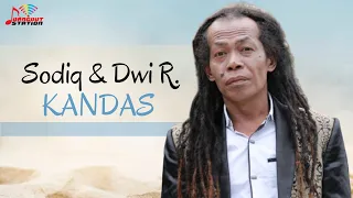 sodiq u0026 dwi ratna kandas official music video 