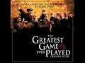 The Greatest Game Ever Played - Main Title Overture