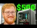 I built a 500 PC that CRUSHES everything