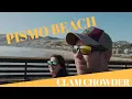 CLAM CHOWDER ON PISMO BEACH CALIFORNIA