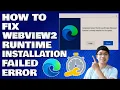 Download Lagu How To Fix WebView2 Runtime Installation Failed Error