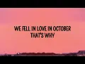 girl in red - we fell in love in october (Lyrics)