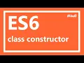 ES6 Tutorial Javascript class constructor in Hindi