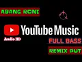 Download Lagu Abang Roni - Remix Dangdut | Lirik