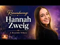 Remembering Hannah Zweig Honoring the Life and Legacy of a Beloved John Adams Teacher