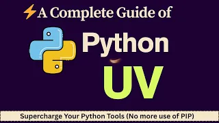 UV Python Tutorial 10-100x Faster Than pip Complete Guide 2025