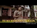 Download Lagu ISE MA MANGAPUS ILUKKON - cover by Sweet Silaen, Raja Syarif, Iwan Nasution, Irvan Limbong