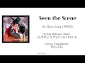 Mix~LyricsEngSub/SubIndo "Seen the Scene" by 하현상(HaHyunSang) | 은애하는 도적님아(ToMyBelovedThief)OSTPart4]
