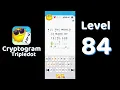 Cryptogram Tripledot Level 84 Answer SolutionGuruji