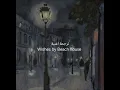 Beach house - Wishes(lyrics + Arabic sub) مترجمة للعربية 