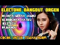 ELECTONE DANGDUT ORGEN TERDAHSYAT 2025@Adi-v2i