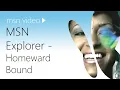 MSN Explorer - Homeward Bound