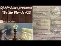 Download Lagu Dj Air Alert presents Battle Blends #12