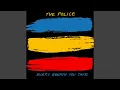 Lagu The Police - Every Breath You Take (Remastered) [Audio HQ]