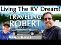 Traveling Robert Living The RV Dream