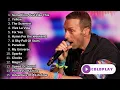 Lagu Coldplay Best Songs Playlist 2025 The Best Of Coldplay Greatest Hits Full Album 2025 | No ads