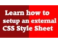 Learn how to use an External CSS Stylesheet on HTML