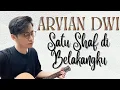 Download Lagu Satu Shaf Di Belakangku - Arvian Dwi (Lirik Lagu)