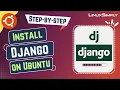 How to Install Django on Ubuntu 22 04 LTS LinuxSimply