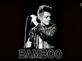 Masaya - Bamboo