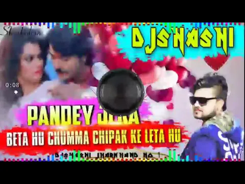 Pandey ji ka beta hu Full2 Dance Mix By Dj Shashi Dhanbad