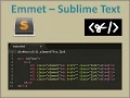 Installing emmet and creating code snippets with Sublime text 3