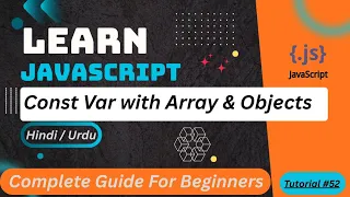JavaScript const variable with Arrays Objects in How to Modify Const Data