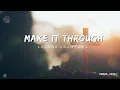 Download Lagu Leanna Crawford - Make It Through [ Lyric video ]