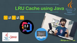 LRU Cache - Explanation Java Implementation and Demo