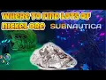 Subnautica How To Find Nickel Ore