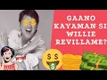 GAANO KAYAMAN SI WILLIE REVILLAME BILYONARYO BA Net Worth Cars House Business