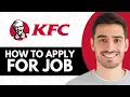 How To Apply For KFC Job Online - Step by Step