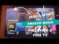 Amazon Music on Firestick and Fire TV with the latest music available